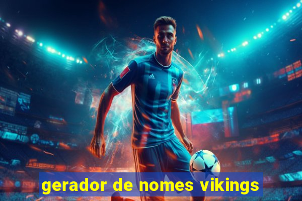 gerador de nomes vikings